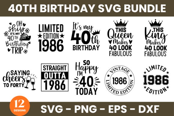 40th Birthday SVG Bundle