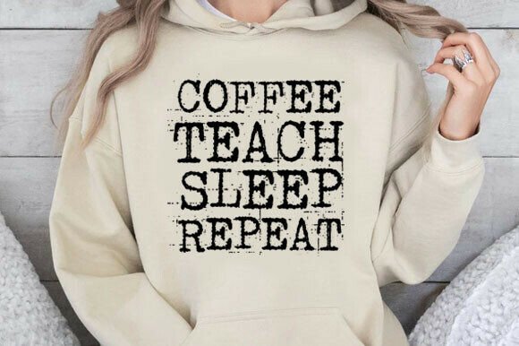 Coffee Teach Sleep Repeat SVG