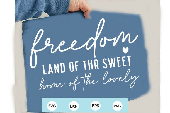 Cute Freedom SVG: 4th of July Shirt