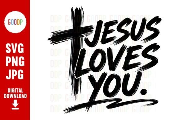 Jesus Loves You Christian SVG